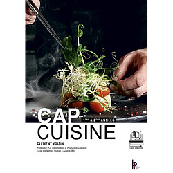 CAP cuisine : 1ère & 2eme années