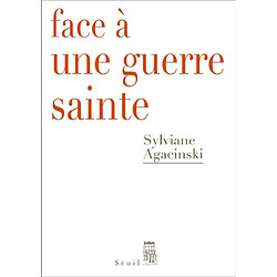 Face à une guerre sainte