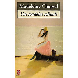 Une soudaine solitude - Occasion