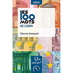 Les 100 mots de l'euro