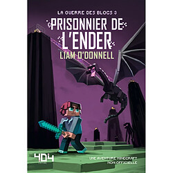 La guerre des blocs. Vol. 3. Prisonnier de l'Ender - Occasion