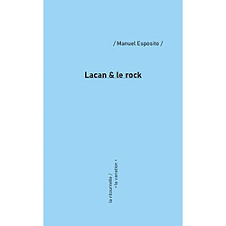 Lacan & le rock : résonances