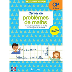 Cahier de problèmes de maths CP, 6-7 ans : pour que les problèmes de maths ne soient plus un problème : nouveau programme 2024