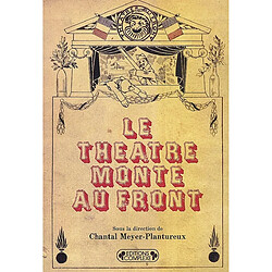 Le théâtre monte au front