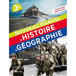 Nouveau manuel d'histoire & géographie 3e, cycle 4 - Occasion