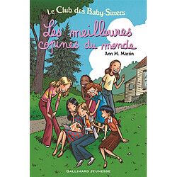 Le Club des baby-sitters. Les meilleures copines du monde - Occasion