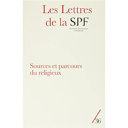 Lettres de la Société de psychanalyse freudienne (Les), n° 36. Sources et parcours du religieux