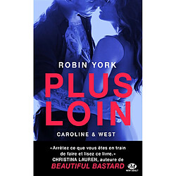 Caroline & West. Vol. 1. Plus loin - Occasion