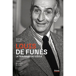 Louis de Funès : la traversée du siècle - Occasion