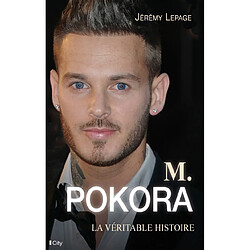 M. Pokora : la véritable histoire