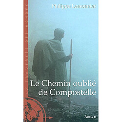 Le chemin oublié de Compostelle