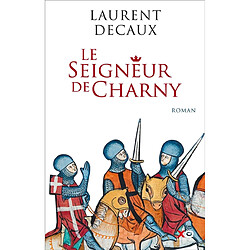 Le seigneur de Charny