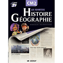 Histoire-géographie, CM2 : histoire de l'art, développement durable - Occasion