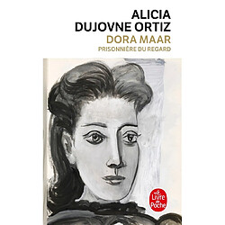 Dora Maar : prisonnière du regard - Occasion