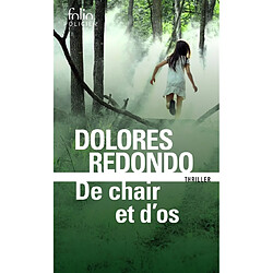 La trilogie du Baztan. Vol. 2. De chair et d'os : thriller - Occasion