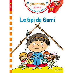 Le tipi de Sami : niveau 1, début de CP