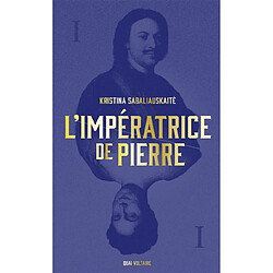 L'impératrice de Pierre. Vol. 1