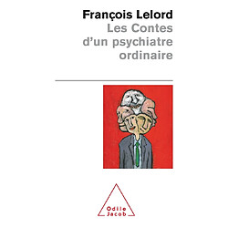 Contes d'un psychiatre ordinaire - Occasion