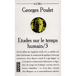 Etudes sur le temps humain. Vol. 3. Le point de départ