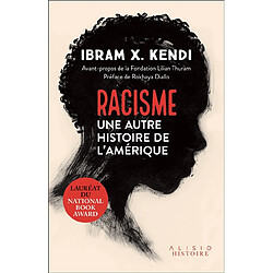 Racisme : une autre histoire de l'Amérique - Occasion