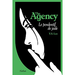 The Agency. Vol. 1. Le pendentif de jade - Occasion