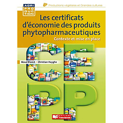 CEPP : les certificats d'économie des produits phytopharmaceutiques : contexte et mise en place - Occasion