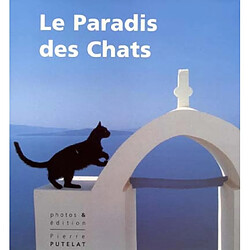 Le paradis des chats - Occasion