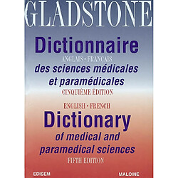 Dictionnaire anglais-français des sciences médicales et paramédicales. English-french dictionary of medical and paramedical sciences