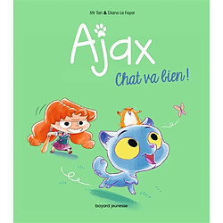 Ajax. Vol. 1. Chat va bien ! - Occasion