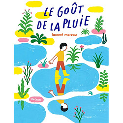 Le goût de la pluie