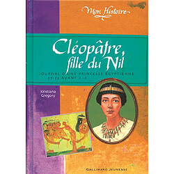 Cléopâtre, fille du Nil : Egypte, 57-55 avant J.-C. - Occasion