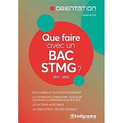 Que faire avec un bac STMG ? : 2021-2022