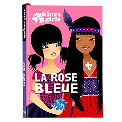 Kinra girls. Vol. 19. La rose bleue