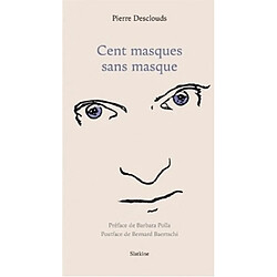 Cent masques sans masque - Occasion