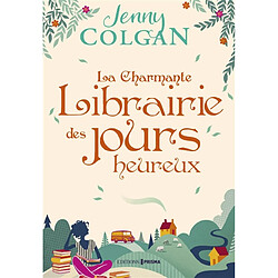 La charmante librairie des jours heureux - Occasion