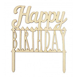 Scrapcooking Cake topper en bois - Happy birthday