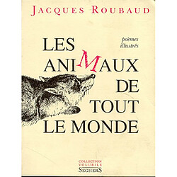 Les animaux de tout le monde