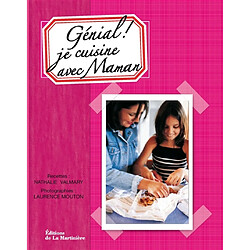 Génial ! je cuisine avec maman