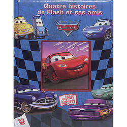 Cars : quatre histoires de Flash et ses amis - Occasion