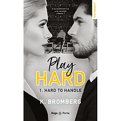 Play hard. Vol. 1. Hard to handle - Occasion