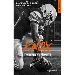 Les dieux du campus. Vol. 4. Knox