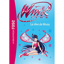 Winx Club. Vol. 37. Le rêve de Musa - Occasion