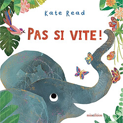 Pas si vite ! - Occasion