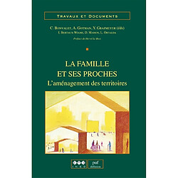 La famille et ses proches : l'aménagement des territoires - Occasion