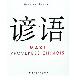 Maxi proverbes chinois - Occasion