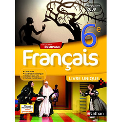 Français 6e : livre unique : programme 2009 - Occasion