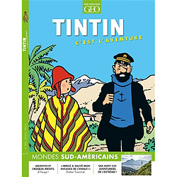 Tintin, c'est l'aventure, n° 19. Mondes sud-américains