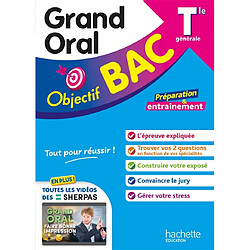 Grand oral terminale générale : préparation & entraînement