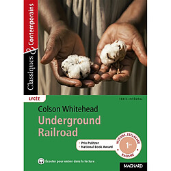 Underground railroad : texte intégral - Occasion