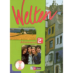 Welten, allemand 2e : seconde LV1-LV2 : nouveaux programmes - Occasion